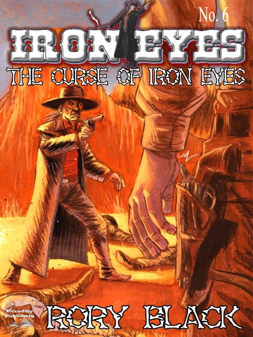Title details for Iron Eyes 6 by Rory Black - Available
